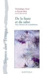 De La Faute Et Du Salut ; Dans L'Histoire Des Monothéismes - Preview