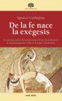 De La Fe Nace La Exégesis - Preview