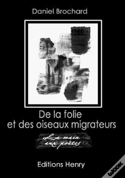 Capa do artigo De La Folie Et Des Oiseaux Migrateurs