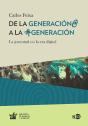De La Generación@ A La #Generación - Preview