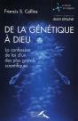 De La Génétique À Dieu ; La Confession De Foi Puissante D'Un Des Plus Grand Scientifique Du Monde - Preview