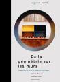 De La Géométrie Sur Les Murs - Preview