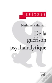 De La Guérison Psychanalytique