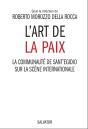 De La Guerre À La Paix : L'Action De Sant'Egidio Dans La Résolution Des Conflits Internationaux - Preview