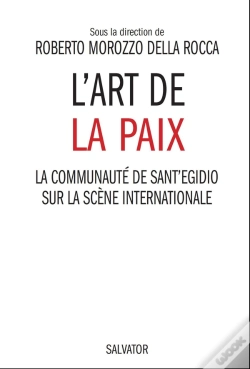 Capa do artigo De La Guerre À La Paix : L'Action De Sant'Egidio Dans La Résolution Des Conflits Internationaux