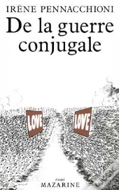 De La Guerre Conjugale