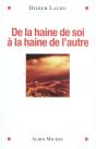 De La Haine De Soi À La Haine De L'Autre - Preview