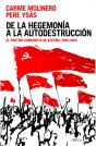 De La Hegemonía A La Autodestrucción - Preview