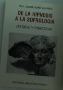 De La Hipnosis A La Sofrolog¡A