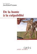 De La Honte A La Culpabilite