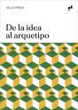 De La Idea Al Arquetipo - Preview