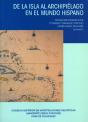 De La Isla Al Archipiélago En El Mundo Hispano - Preview