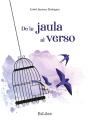De La Jaula Al Verso - Preview