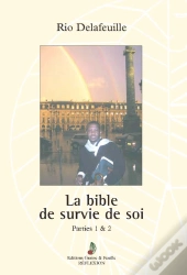 De La La Bible De Soi T.1
