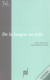 De La Langue Au Style