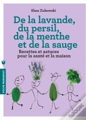 De La Lavande Du Persil De La Menthe