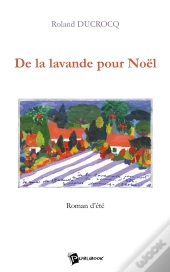 De La Lavande Pour Noël