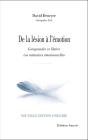 De La Lesion A L'Emotion : Comprendre Et Liberer Vos Memoires Emotionnelles. - Preview