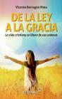 De La Ley A La Gracia - Preview