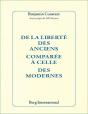 De La Liberte Des Anciens Comparee A Celle Des Modernes - Preview