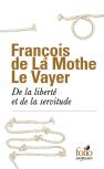 De La Liberté Et De La Servitude