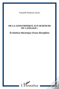Capa do artigo De La Linguistique Aux Sciences Du Langage ; Évolution Théorique D'Une Discipline