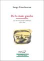 De La Main Gauche - Preview