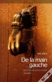 De La Main Gauche - Une Femme Reverdit (Journal 2)