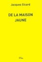 De La Maison Jaune - Preview