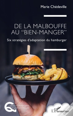 Capa do artigo De La Malbouffe Au "Bien-Manger" : Six Stratégies D'Adaptation Du Hamburger