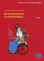 De La Maltraitance À La Bientraitance (2e Édition) - Preview