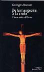 De La Mangeoire À La Croix - Preview
