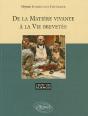 De La Matière Vivante À La Vie Brevetée - N° 32 - Preview