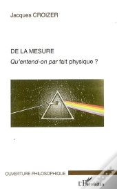 De La Mesure ; Qu'Entend-On Par Fait Physique ?