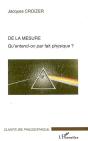 De La Mesure ; Qu'Entend-On Par Fait Physique ? - Preview