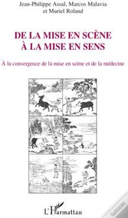 Capa do artigo De La Mise En Scène À La Mise En Sens ; À La Convergence De La Mise En Scène Et De La Médecine
