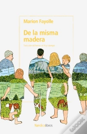 De La Misma Madera