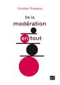 De La Modération En Tout - Preview