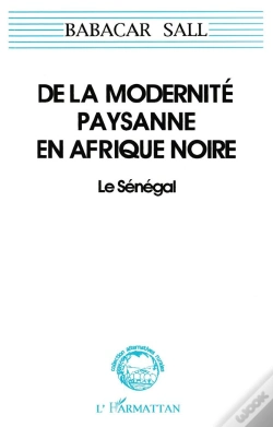 Capa do artigo De La Modernité Paysanne En Afrique Noire ; Le Sénégal