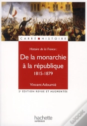 Capa do artigo De La Monarchie À La République 1815-1879 (2e Édition)