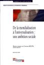 De La Mondialisation A L'Universalisation : Une Ambition Sociale - Preview