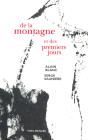 De La Montagne Et Des Premiers Jours - Preview