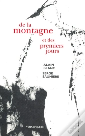 De La Montagne Et Des Premiers Jours