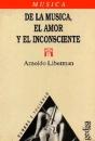 De La Música, El Amor Y El Inconsciente - Preview