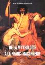 De La Mythologie A La Franc Maconnerie - Preview
