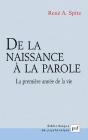 De La Naissance À La Parole : La Première Année De La Vie. Préface D'Anna Freud - Preview