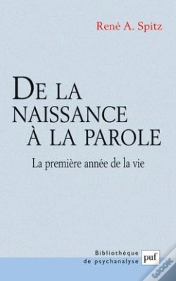 Capa do artigo De La Naissance À La Parole : La Première Année De La Vie. Préface D'Anna Freud
