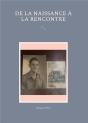 De La Naissance A La Rencontre - Preview