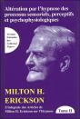 De La Nature De L'Hypnose Et De La Suggestion ; Intégrale Des Articles De Milton H. Erickson Sur L'Hypnose Tome 2 - Preview