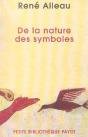 De La Nature Des Symboles ; Introduction A La Symbolique Generale - Preview
